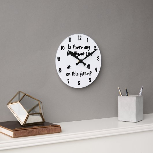 Any Intelligent Life at all?-wall clock ラウンド壁時計 (オフィス)