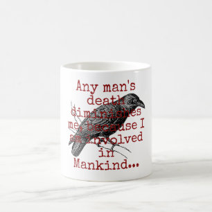 Any Man's Death Diends Me – 死の引用文 コーヒーマグカップ