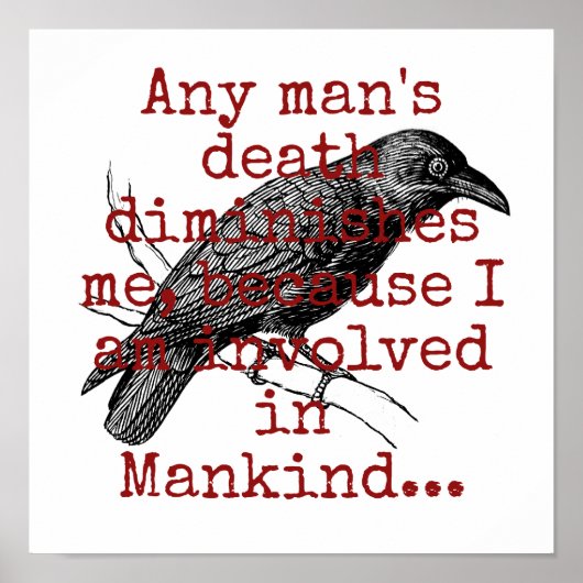 Any Man's Death Diends Me – 死の引用文 ポスター (正面)