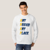 Any Squad Any Place Shirt Tシャツ (正面フル)