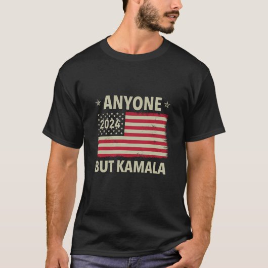 Anyone But Kamalaアンチカマおもしろいラ選挙2024 Tシャツ (正面)