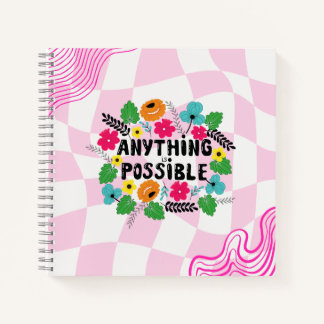 “Anything is Possible” Floral Motivational  ノートブック