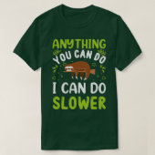 Anything You Can Do I Can Do Slower ClassicCopy Co Tシャツ (デザイン正面)