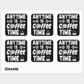 Anytime Isコーヒータイムカフェイン中毒誕生日 スクエアシール (シート)