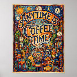 anytime is coffee time ポスター