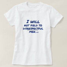 AOC抗議の失礼な男性には譲らない Tシャツ