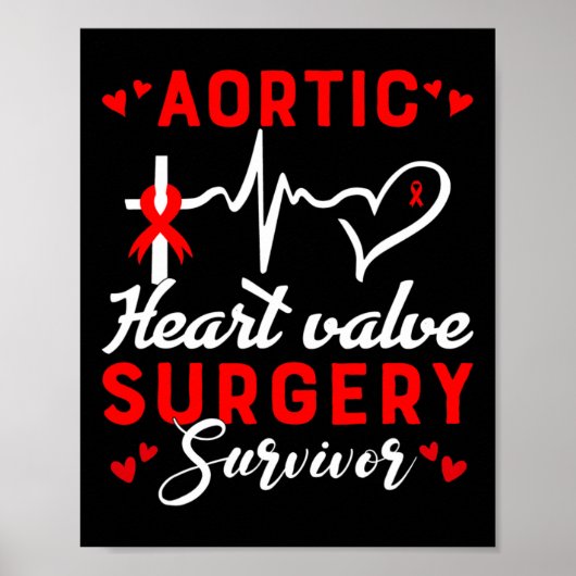 Aortic Heart Valve Surgery Survivor Heart Disease  ポスター (正面)