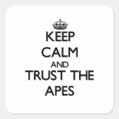 Apes保を信じて落ち着け スクエアシール (正面)