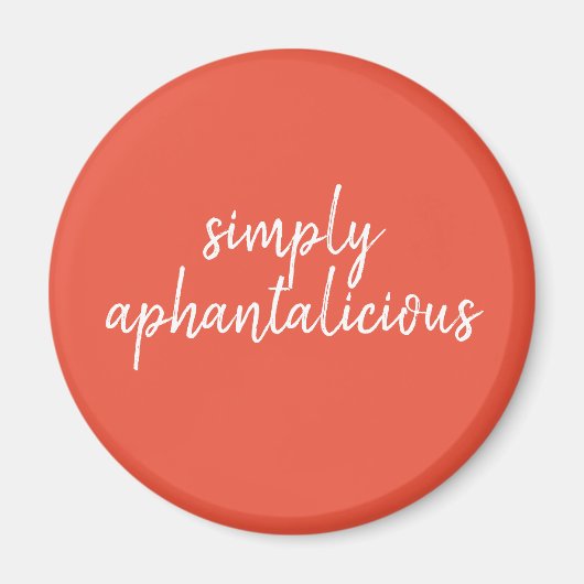 Aphantasia Simply Aphantalicious White フォント マグネット (正面)
