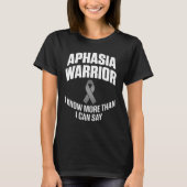 Aphasia Warrior Know Say Survivor Awareness 3 Tシャツ (正面)