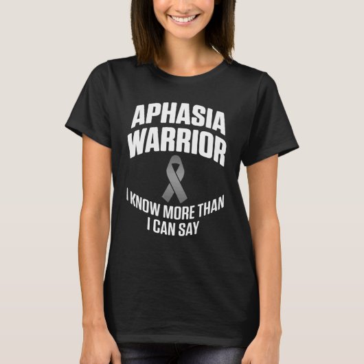 Aphasia Warrior Know Say Survivor Awareness 3 Tシャツ (正面)
