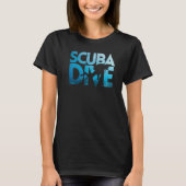 Apnea Diver Freediver Scuba Diver   Tシャツ (正面)