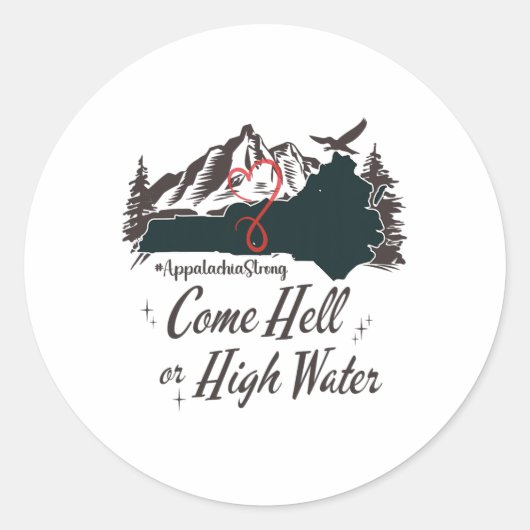 Appalachia Strong Come Hell Or High Water Mountain ラウンドシール (正面)