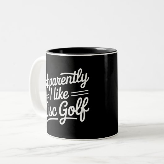 Apparently I Like Disc Golf Funny Golfing Lover ツートーンマグカップ (正面左)