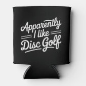 Apparently I Like Disc Golf Funny Golfing Lover 缶クーラー (正面)