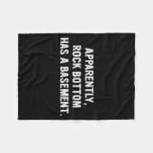 Apparently Rock-bottom Has A Basement Funny Quote  フリースブランケット (正面(横))