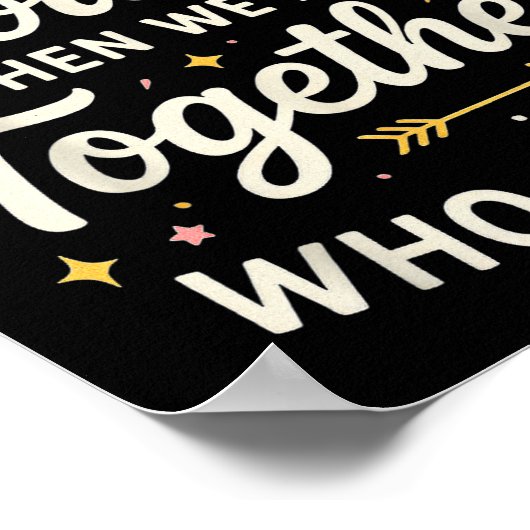 Apparently We’re Trouble When We Are Together Who  ポスター (角)