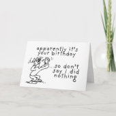 Apparently Your Birthday Don't Say I Did Nothing カード (正面)