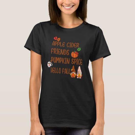 Apple Cider Friends Pumpkin Spice Hello Fall Autum Tシャツ (正面)
