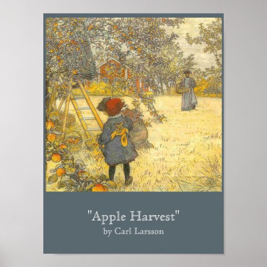Apple Harvest by Carl Larsson ポスター (正面)