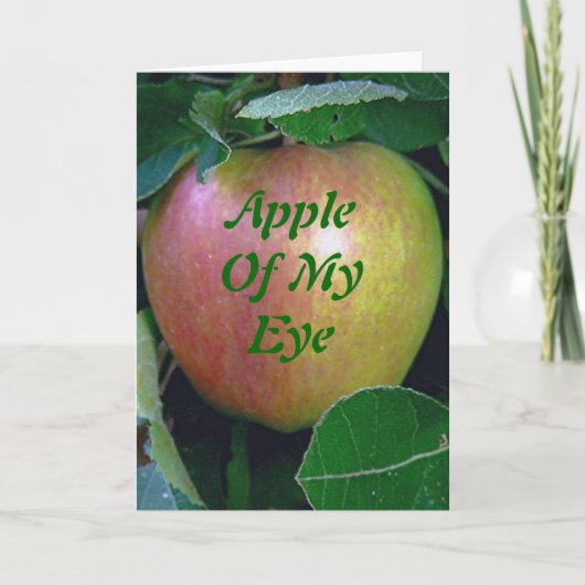 「Apple Of My Eye」 (apple photo)グリーティングカード カード (正面)