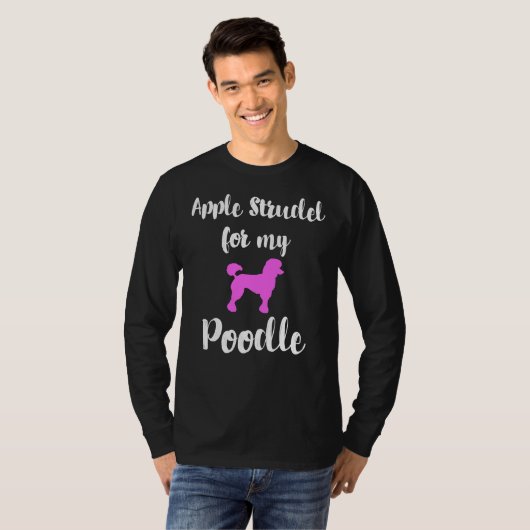 Apple Strudel Poodle Animal Love Germany Typical G Tシャツ (正面フル)
