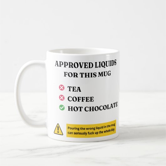 Approved Liquids Only – Funny Hot Chocolate Humor コーヒーマグカップ (左)