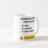 Approved Liquids Only Funny Tea Lover Quote Design コーヒーマグカップ (正面右)