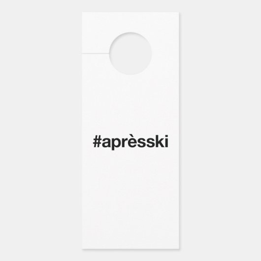 APRES SKIハッシュタグ ドアノブサイン (正面)