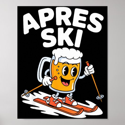 Apres ski beer mug skiing funny winter vacation Ap ポスター (正面)