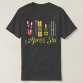 Apres Ski Champagne Skiing Snowboard Mountain Snow Tシャツ (デザイン正面)