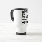 Apres Ski Club Coffee Mug – Winter Ski Lover Gift トラベルマグ (正面左)