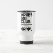Apres Ski Club Coffee Mug – Winter Ski Lover Gift トラベルマグ (中央)