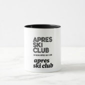 Apres Ski Club Coffee Mug – Winter Ski Lover Gift マグカップ (中央)