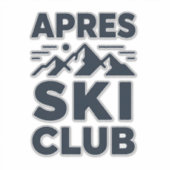 Apres Ski Club Mountain Logo - Custom Mens Winter  シール (正面)