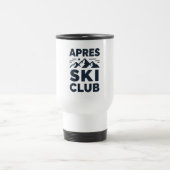 Apres Ski Club Mountain Logo - Custom Mens Winter  トラベルマグ (中央)