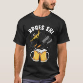 Apres ski party skiing ski mountains  ski trip tシャツ (正面)
