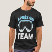 Aprés Ski Team Skier Tシャツ (正面)