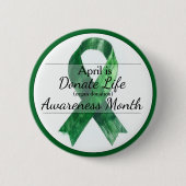April Donate Life Organ Donation Awareness Month 缶バッジ (正面)