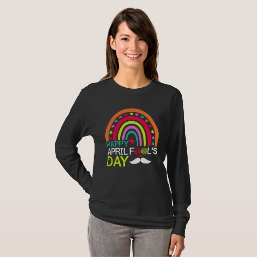 April Fools Day Rainbow Mustache Happy April Fools Tシャツ (正面フル)