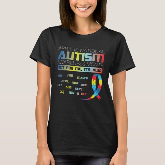 April is Autism Awareness Month Tシャツ (正面)