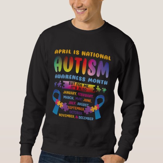 April Is National Autism Awareness Autism Mom Auti スウェットシャツ (正面)