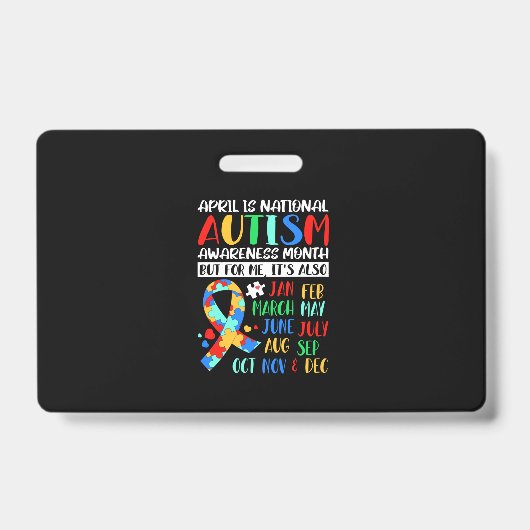April is National Autism Awareness Month バッジ (正面)