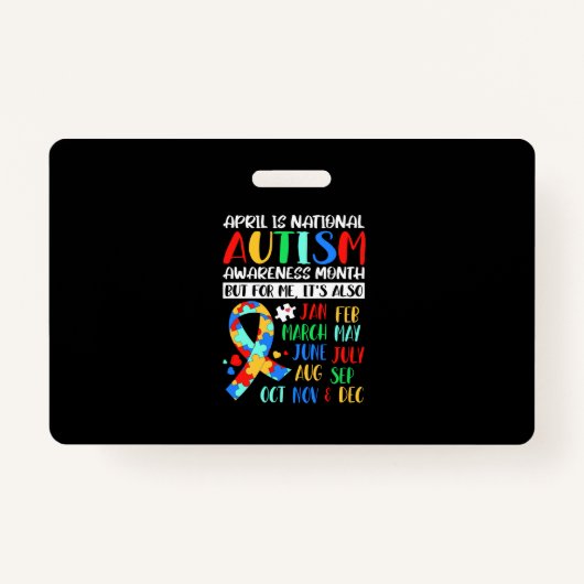 April is National Autism Awareness Month バッジ (正面)