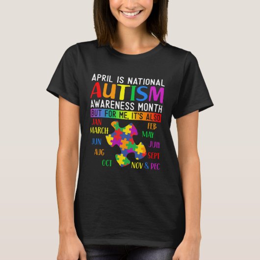 April is National Autism Awareness Month Disorder Tシャツ (正面)