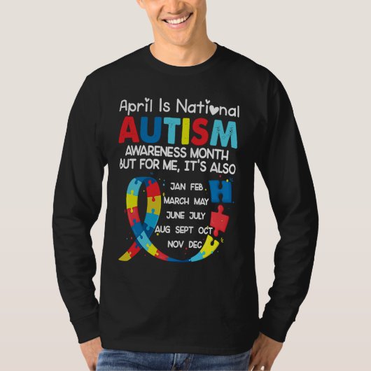 April Is National Autism Awareness Month Tシャツ (正面)