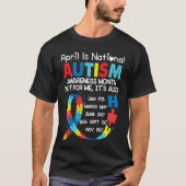 April Is National Autism Awareness Month Tシャツ (正面)