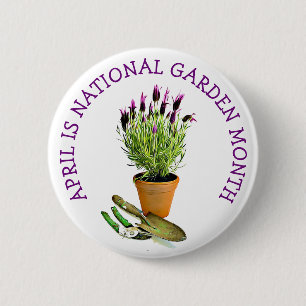 April is National Garden Month 缶バッジ