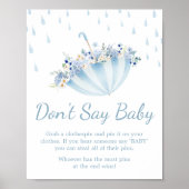 April Shower Bring May Flowers Don't Say Baby ポスター (正面)
