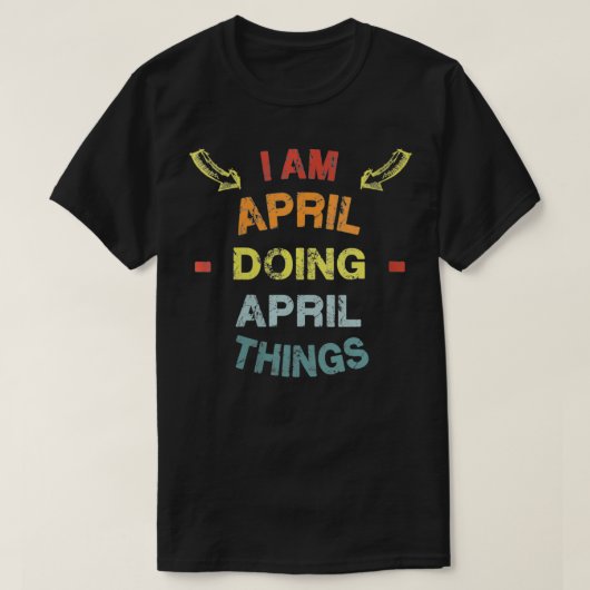 April Things Chrを実行している女性カッコいいおもしろいたち Tシャツ (デザイン正面)